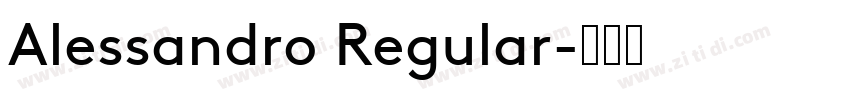Alessandro Regular字体转换